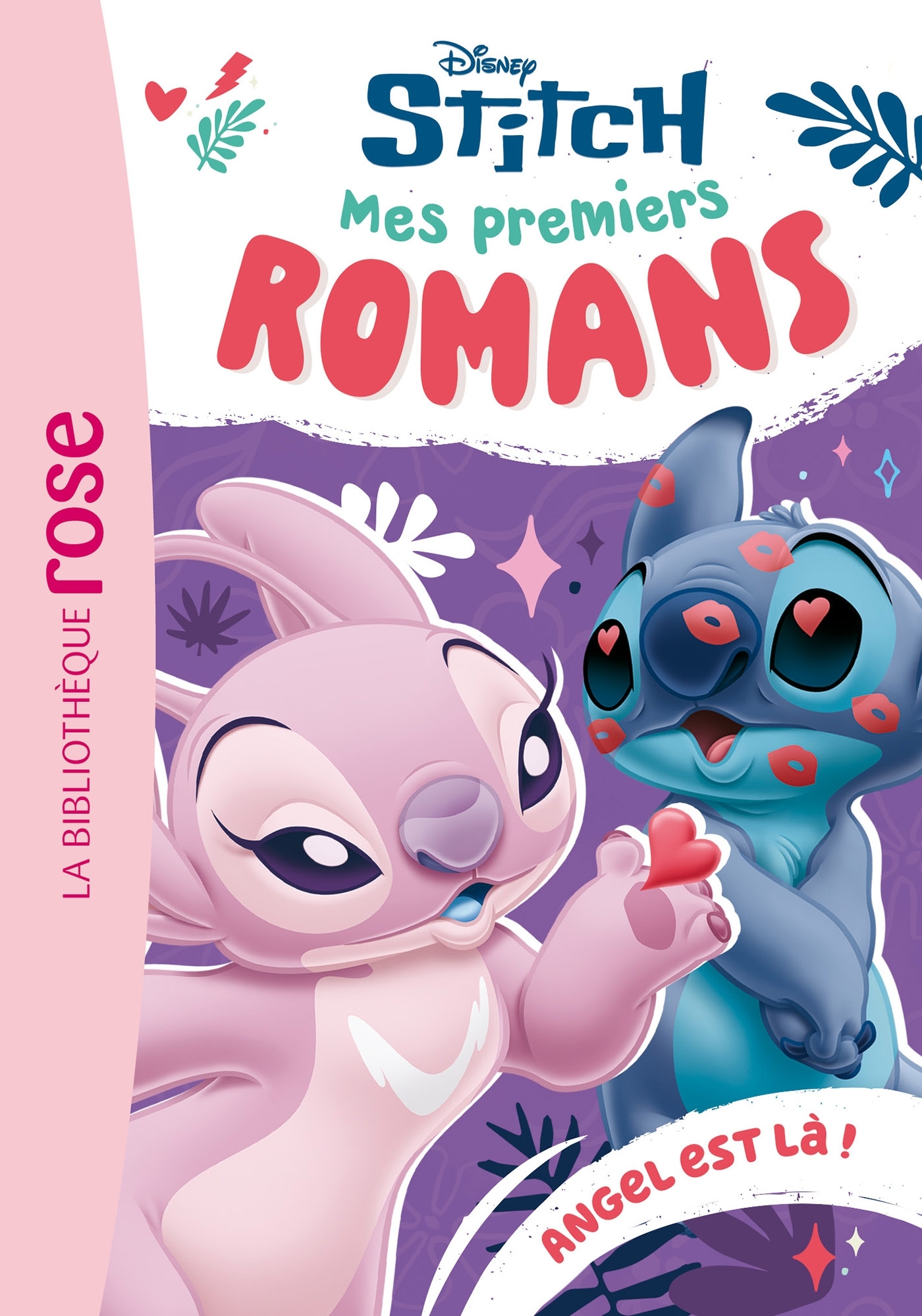 MES PREMIERS ROMANS STITCH, TOME 05 - ANGEL EST LA !