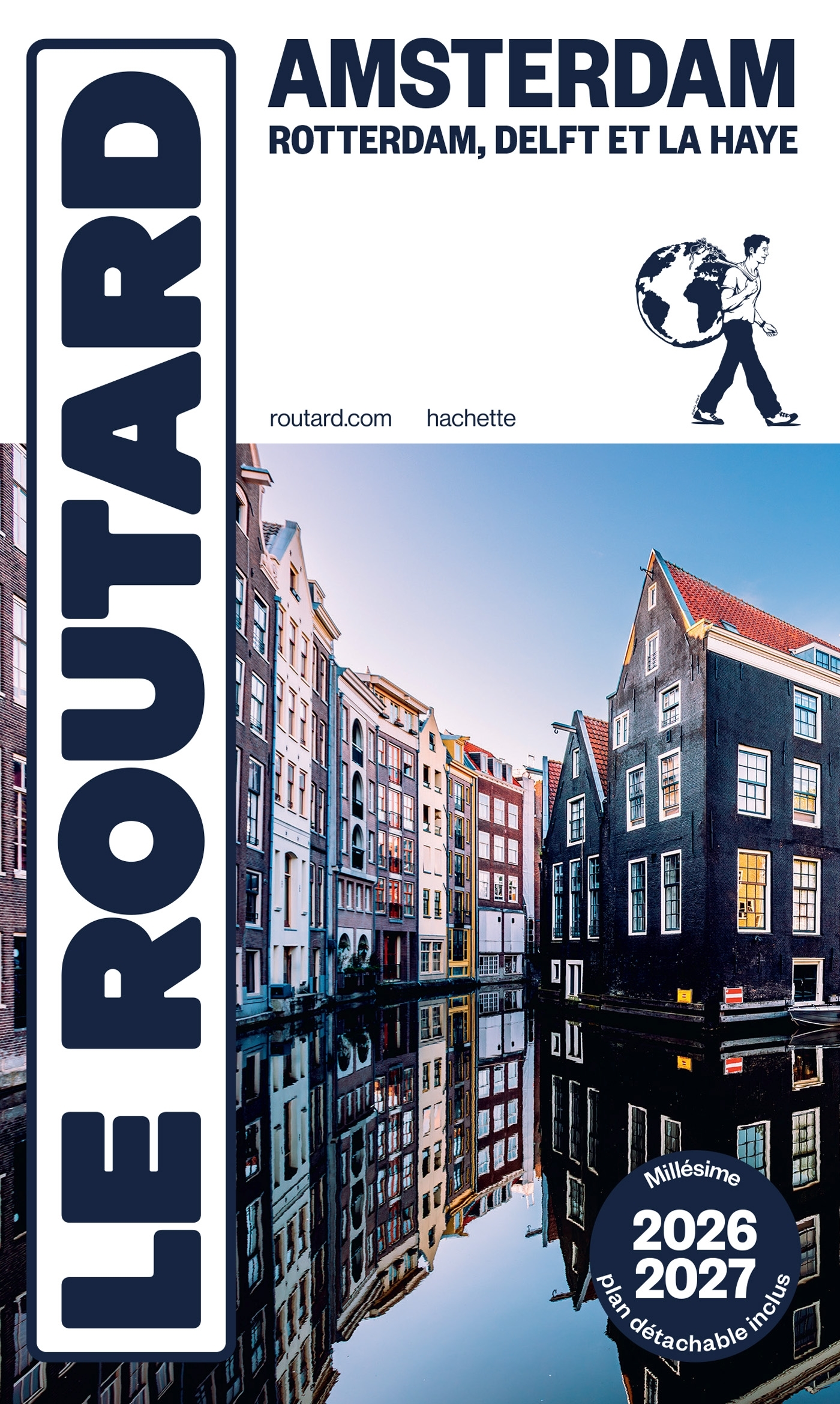 GUIDE DU ROUTARD AMSTERDAM ET SES ENVIRONS 2026/27