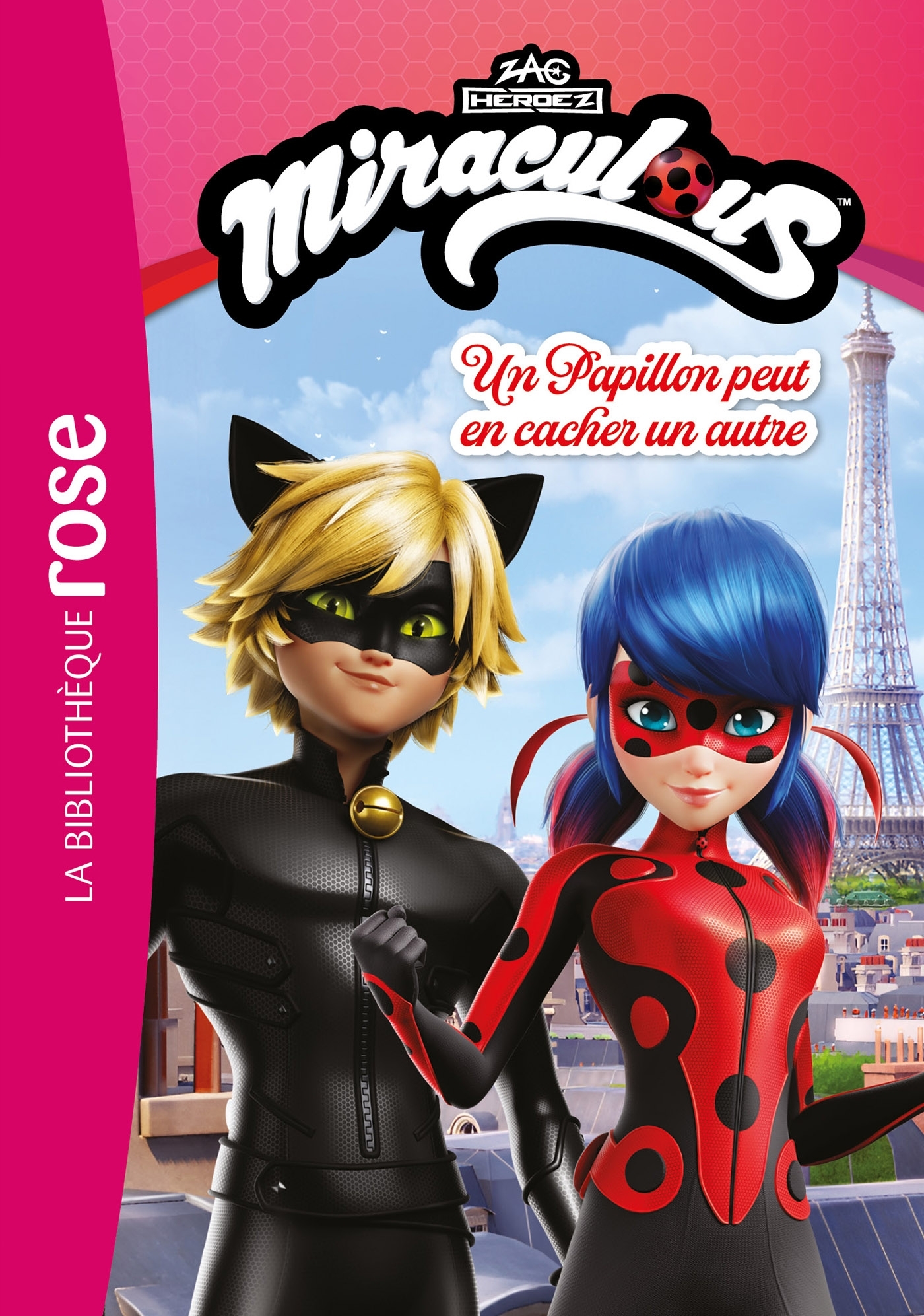 MIRACULOUS - T01 - MIRACULOUS (NOUVELLES HISTOIRES) 01 - UN PAPILLON PEUT EN CACHER UN AUTRE