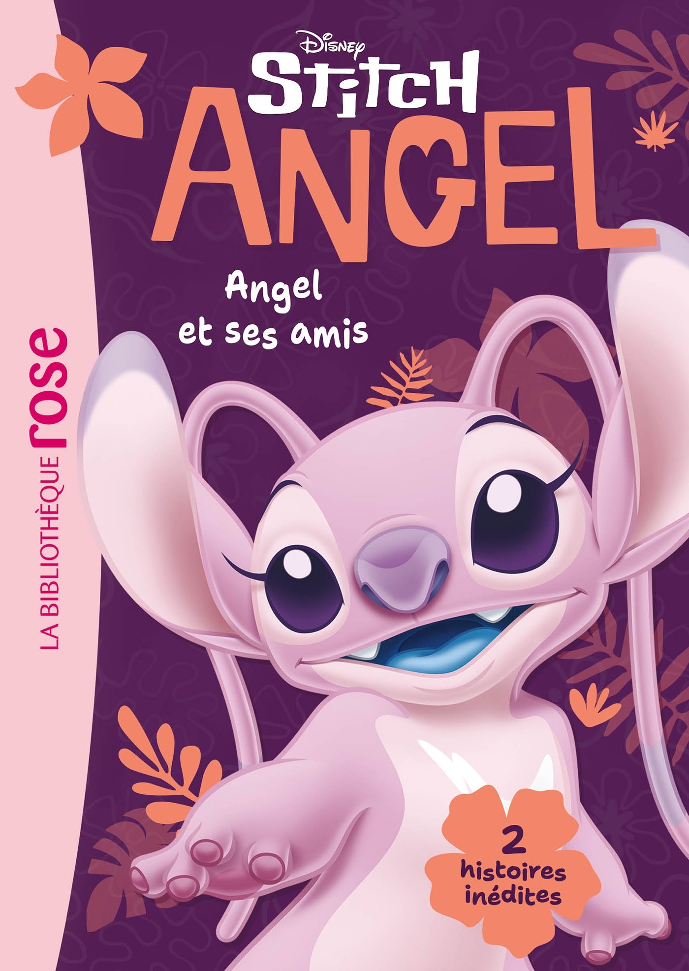 STITCH ! HORS-SERIE XXL - ANGEL ET SES AMIS