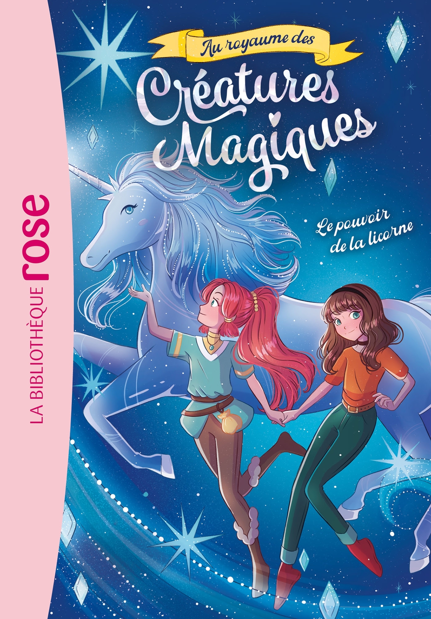 AU ROYAUME DES CREATURES MAGIQUES - T04 - AU ROYAUME DES CREATURES MAGIQUES 04 - LE POUVOIR DE LA LI