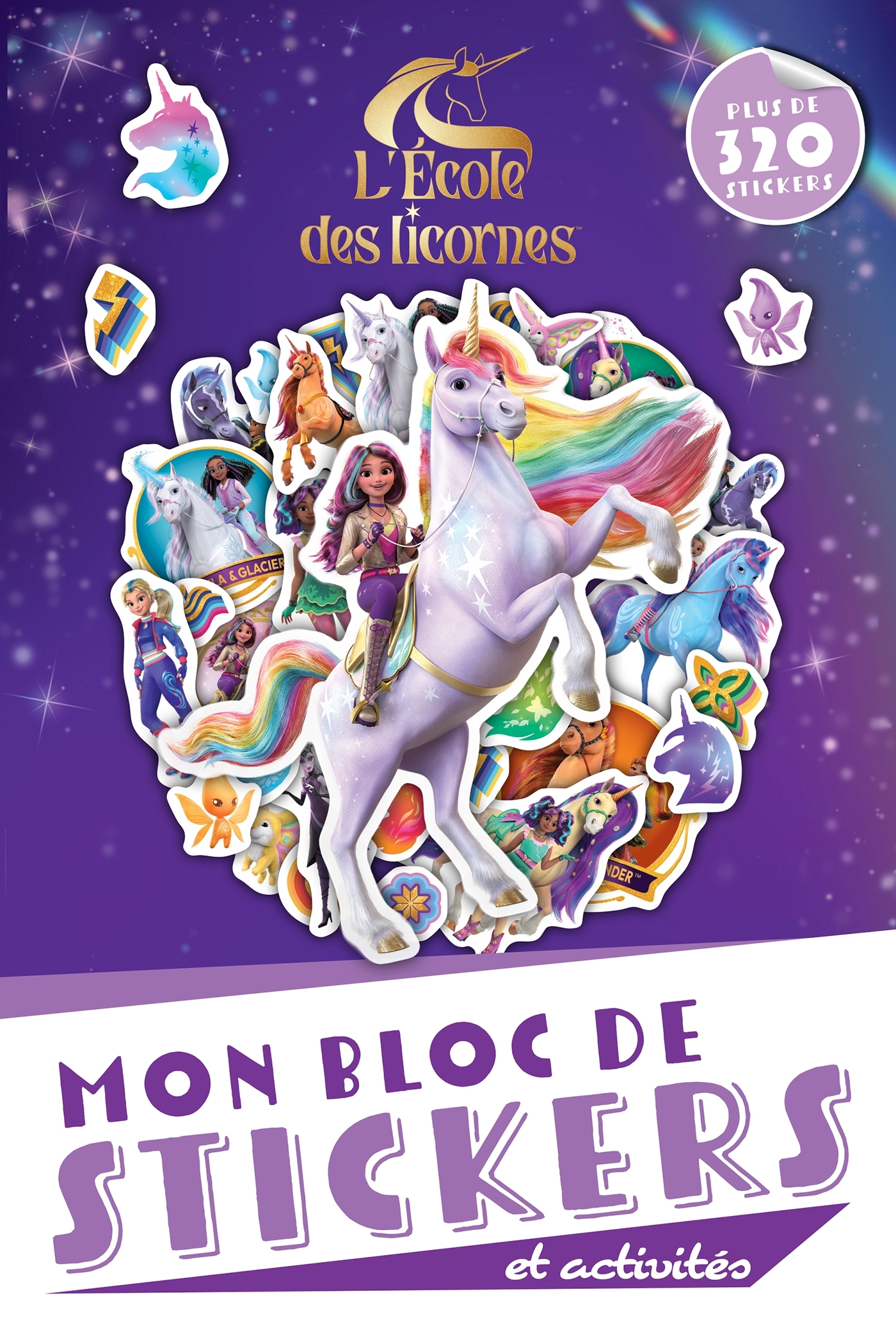 L´ECOLE DES LICORNES - BLOC DE STICKERS ET ACTIVITES