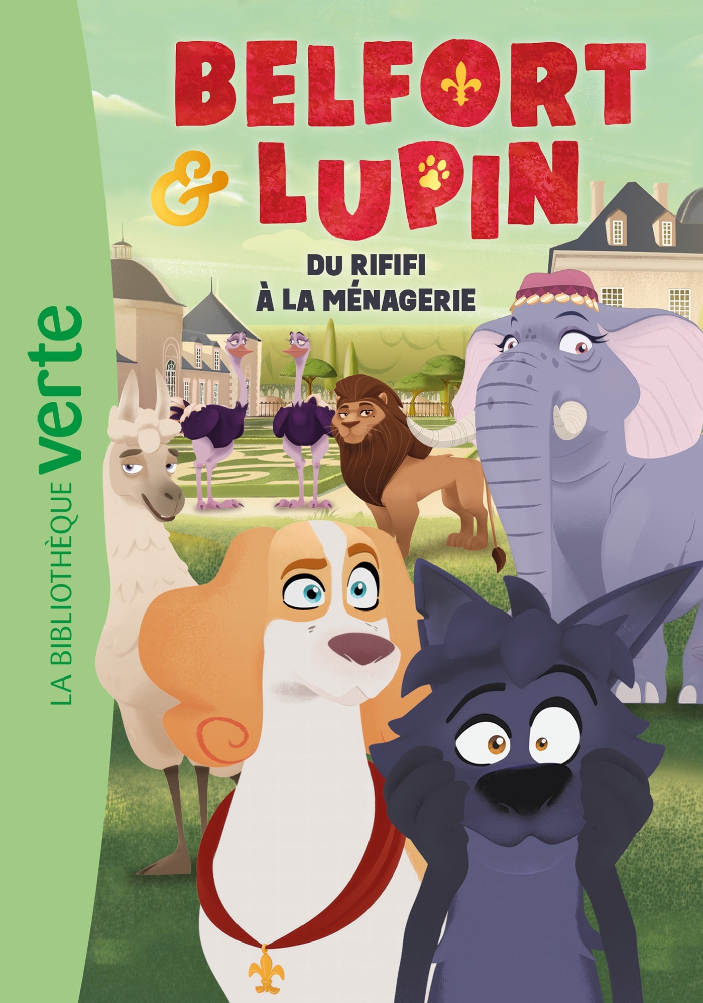BELFORT & LUPIN, TOME 03 - DU RIFIFI A LA MENAGERIE