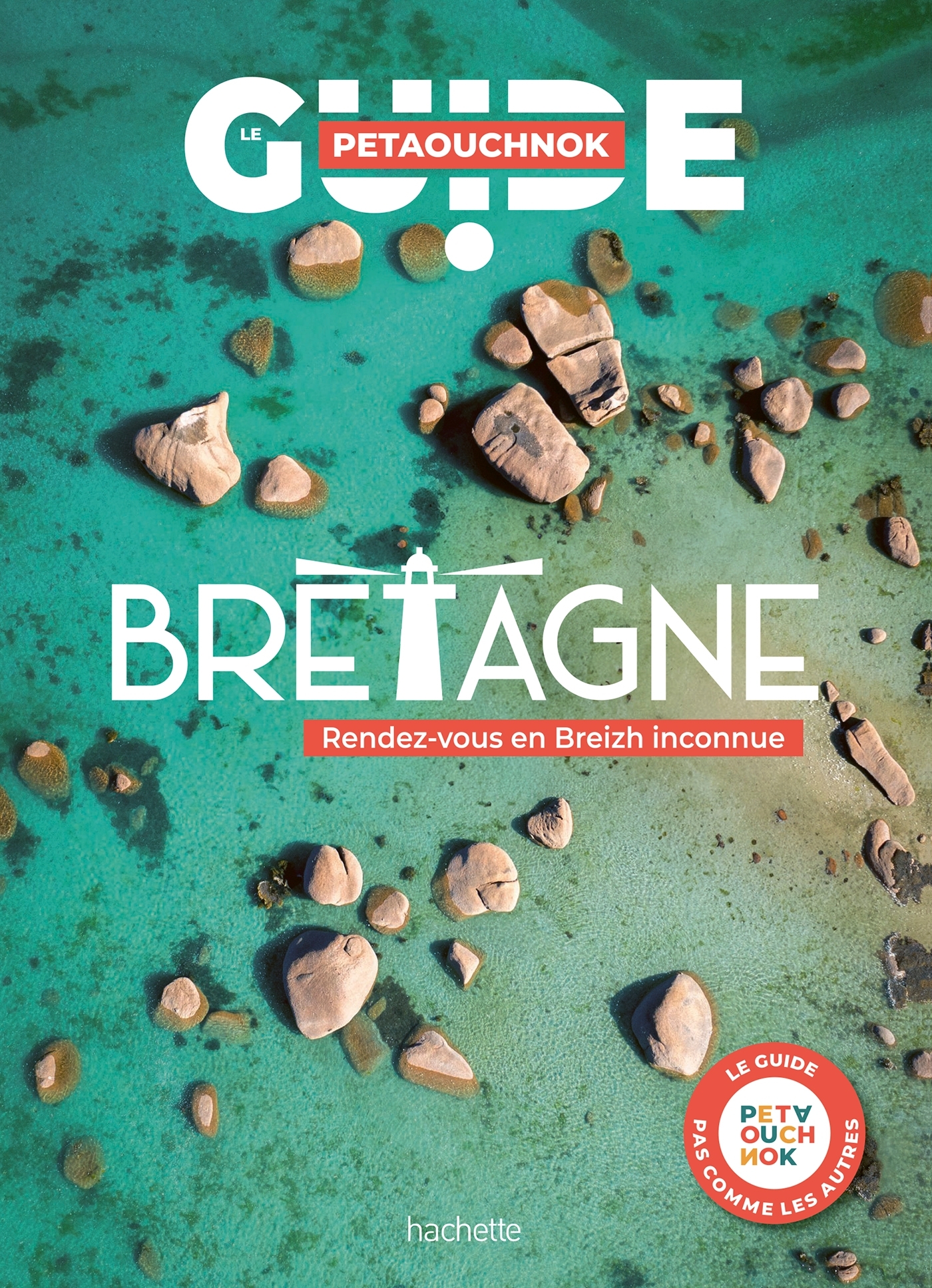 BRETAGNE GUIDE PETAOUCHNOK
