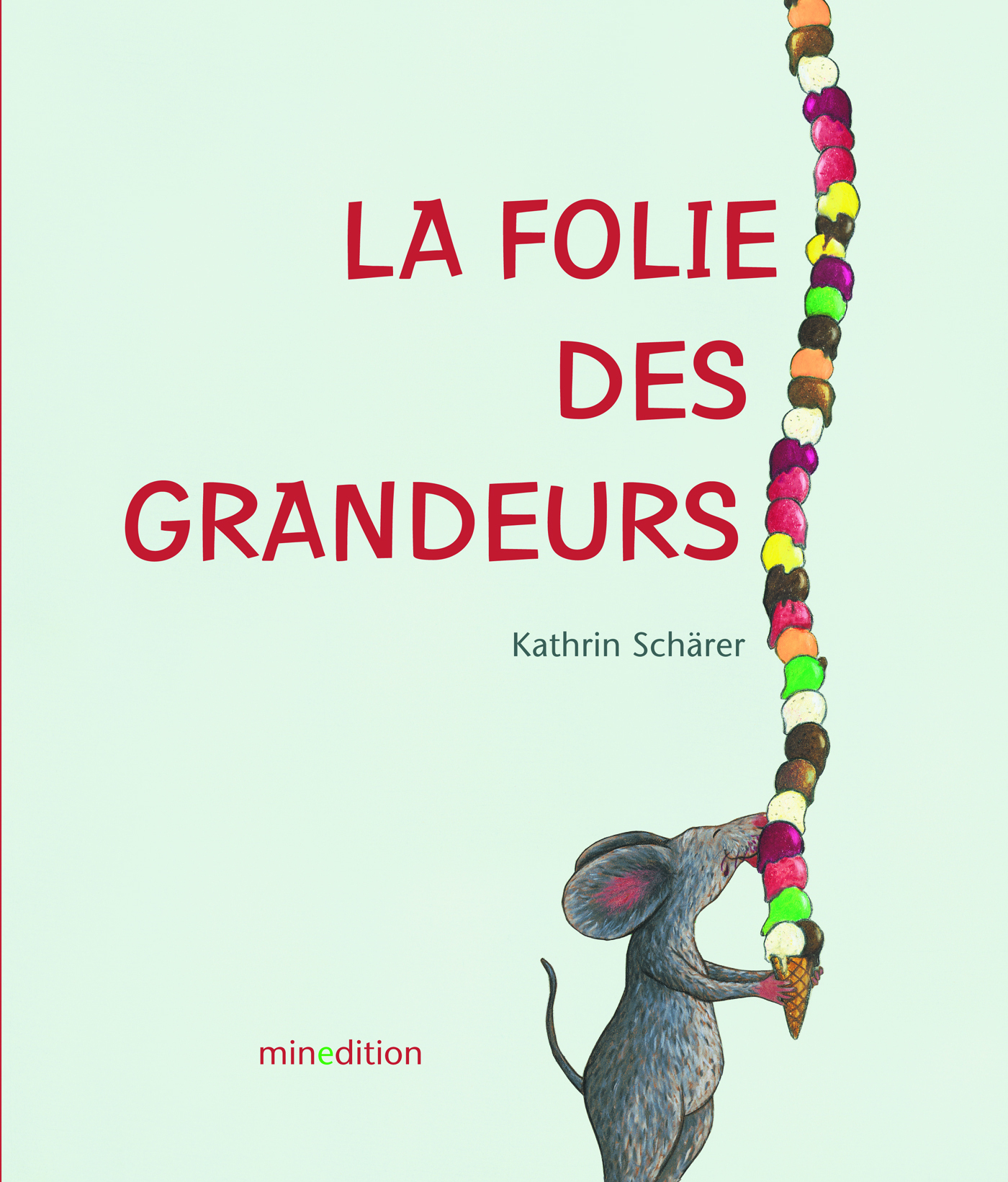 FOLIE DES GRANDEURS (LA)