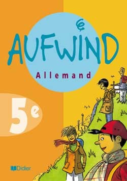 AUFWIND 5E LV1 LIVRE DE L'ELEVE