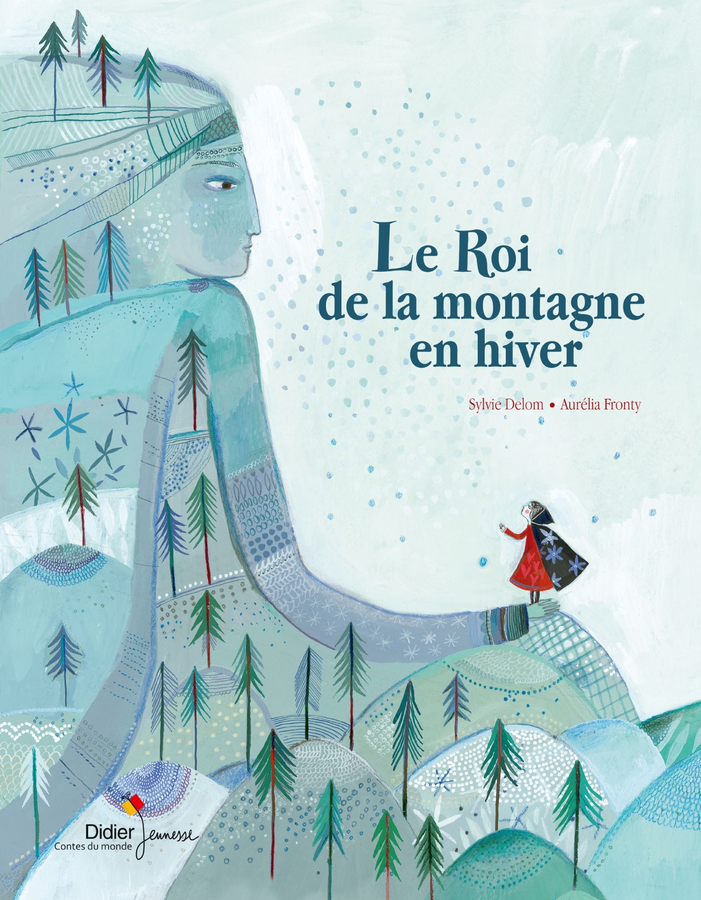ROI DE LA MONTAGNE EN HIVER