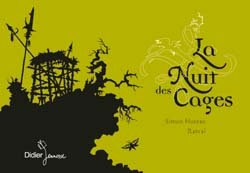 NUIT DES CAGES