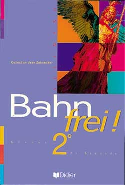 BAHN FREI 2DE LV1 LV2 LIVRE DE L´ELEVE
