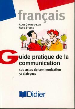 GUIDE PRATIQUE DE LA COMMUNICATION 2000 LIVRE