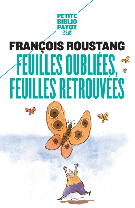 FEUILLES OUBLIEES, FEUILLES RETROUVEES - PBP N 986