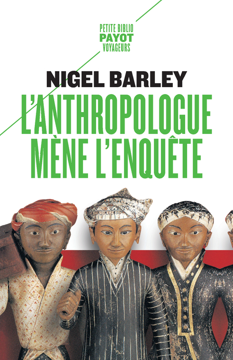 ANTHROPOLOGUE MENE L´ ENQUETE (L´)