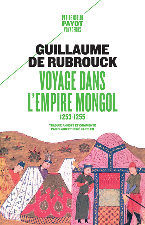 VOYAGE DANS L´EMPIRE MONGOL - 1253-1255