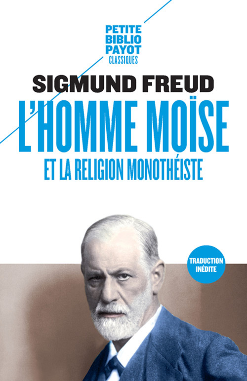 L´HOMME MOISE ET LA RELIGION MONOTHEISTE N 985