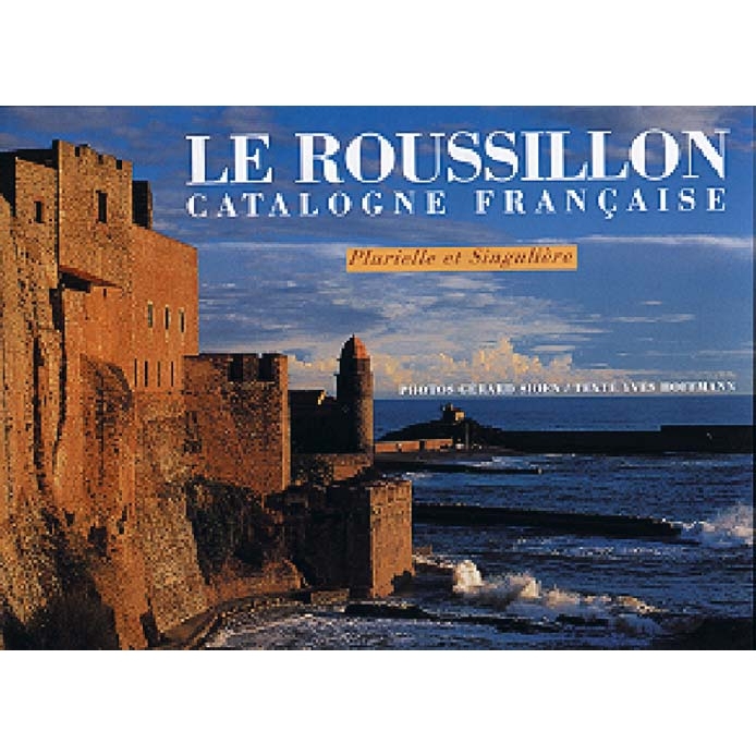 ROUSSILLON CATALOGNE FRANCAISE