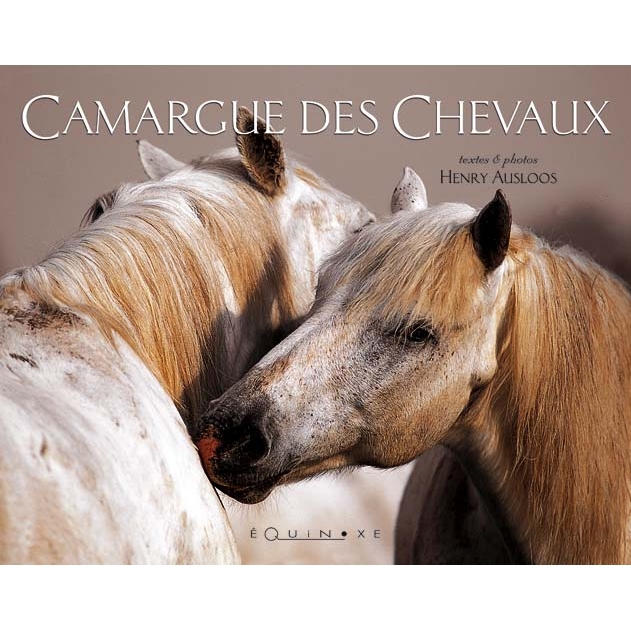 CAMARGUE DES CHEVAUX