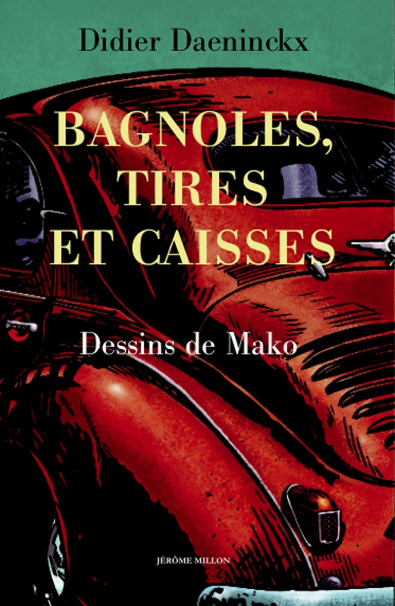 BAGNOLES, TIRES ET CAISSES