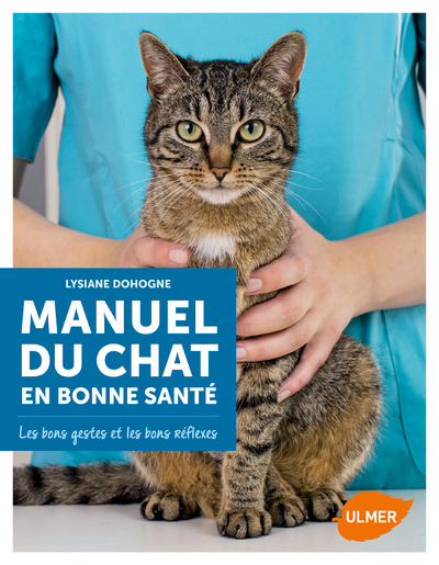 MANUEL DU CHAT EN BONNE SANTE
