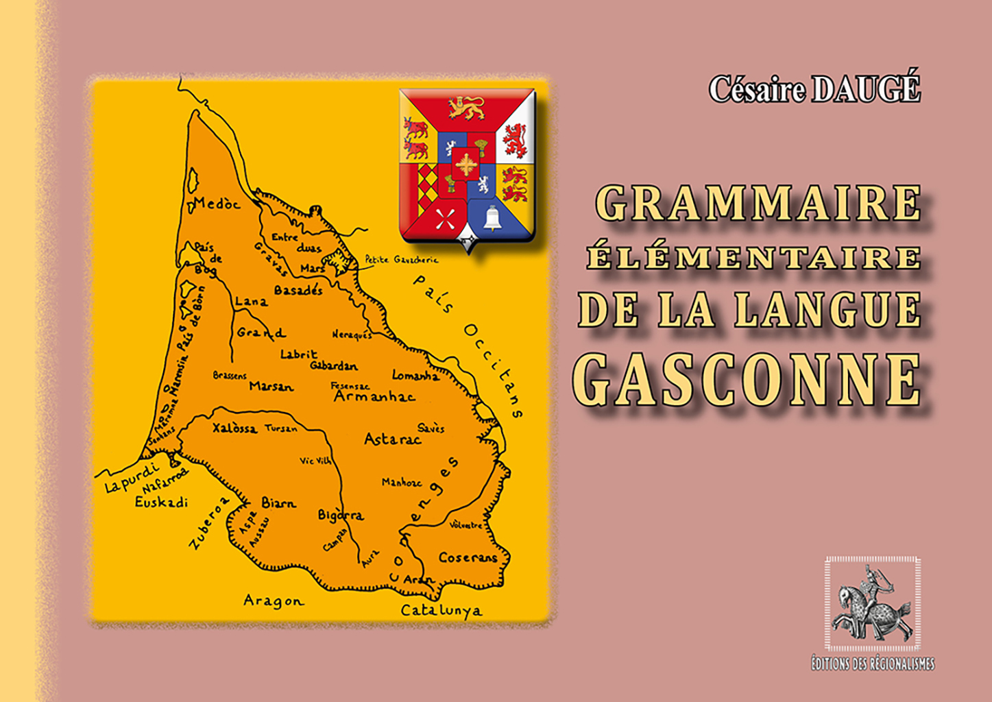 GRAMMAIRE ELEMENTAIRE DE LA LANGUE GASCONNE