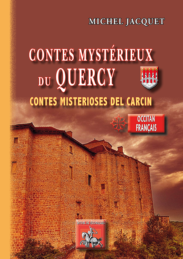 CONTES MYSTERIEUX DU QUERCY / CONTES MISTERIOSES DEL CARCIN