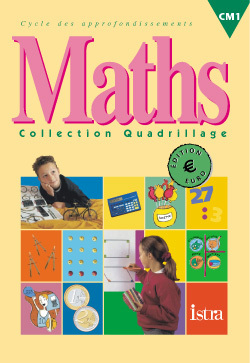 QUADRILLAGE MATHS CM1 - LIVRE ELEVE EURO