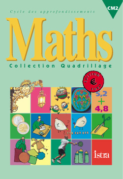 QUADRILLAGE MATHS CM2 - LIVRE ELEVE EURO