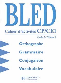 BLED CP/CE - CAHIER D´ACTIVITES - ED.1998