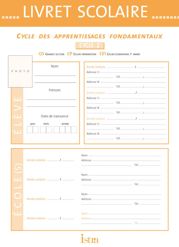 LIVRET SCOLAIRE ISTRA CYCLE 2 - EDITION 2009