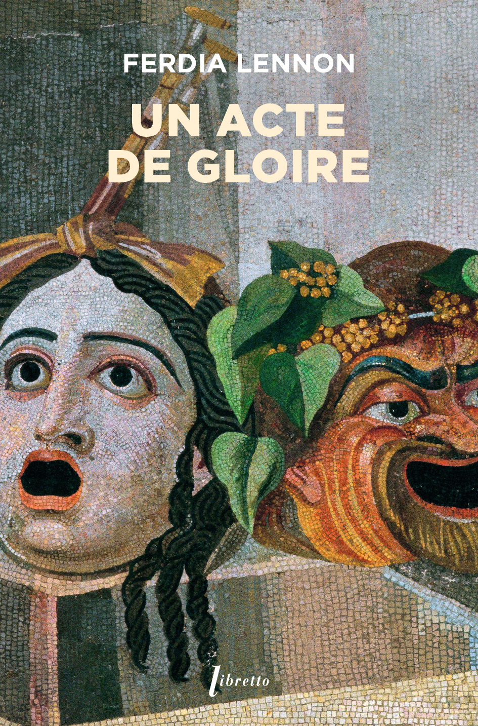 UN ACTE DE GLOIRE