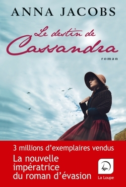 DESTIN DE CASSANDRA T.2
