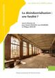 DESINDUSTRIALISATION : UNE FATALITE ?