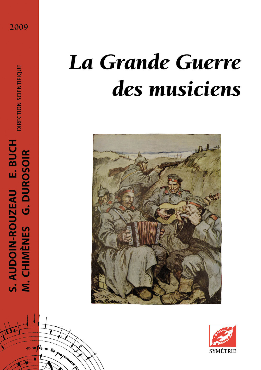 GRANDE GUERRE DES MUSICIENS