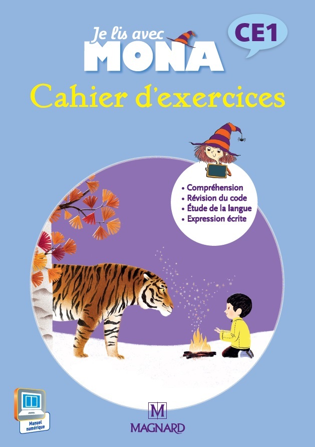 JE LIS AVEC MONA CE1 CAHIER D´ EXERCICES ED. 2015