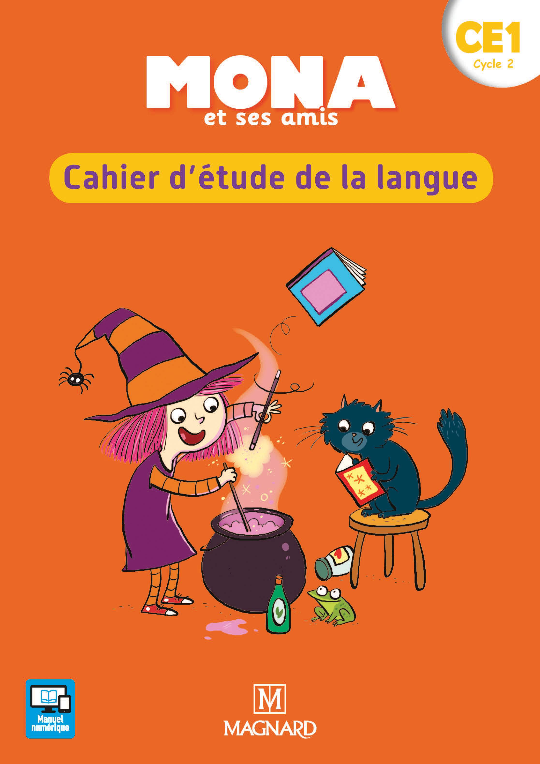 MONA ET SES AMIS CE1 (2018) - CAHIER D´ ETUDE DE LA LANGUE