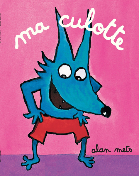 MA CULOTTE - - LUTIN POCHE