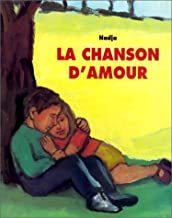 CHANSON D'AMOUR (LA)