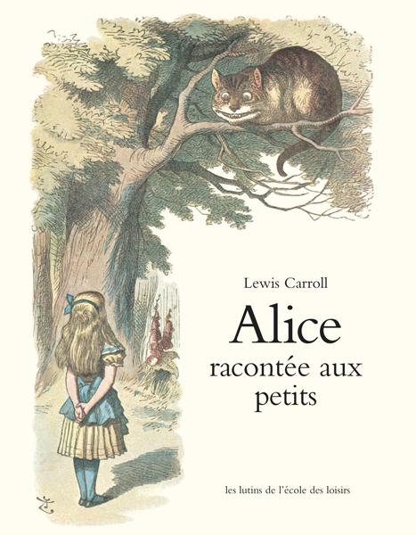 ALICE RACONTEE AUX PETITS LUTIN
