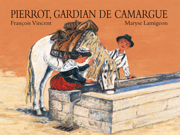 PIERROT GARDIAN DE CAMARGUE
