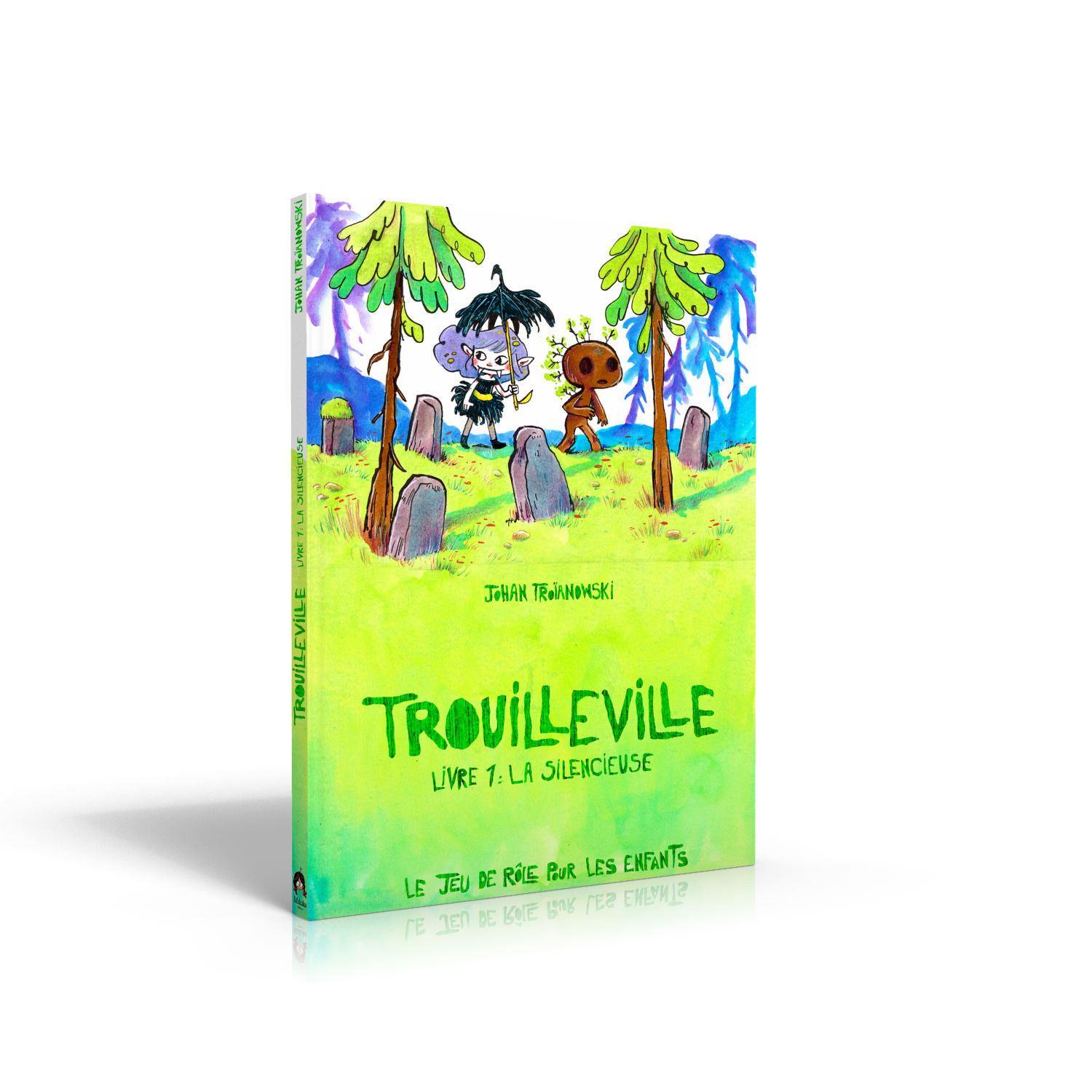 TROUILLEVILLE T1 - LA SILENCIEUSE