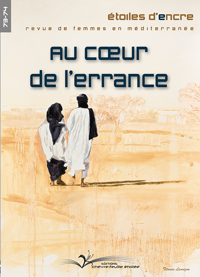 ETOILES D´ENCRE N 73-74 -AU COEUR DE L´ERRANCE - FEVRIER 2018