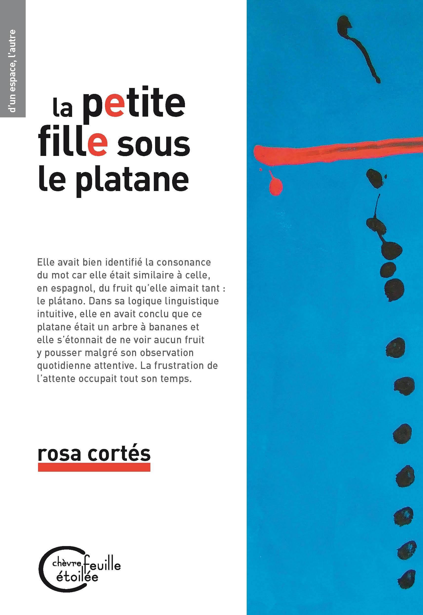 PETITE FILLE SOUS LE PLATANE : RECIT