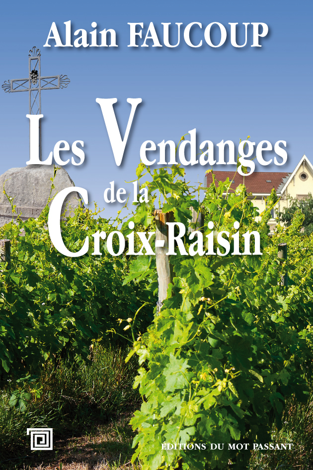 VENDANGES DE LA CROIX-RAISIN