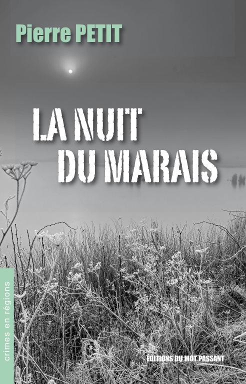 NUIT DU MARAIS