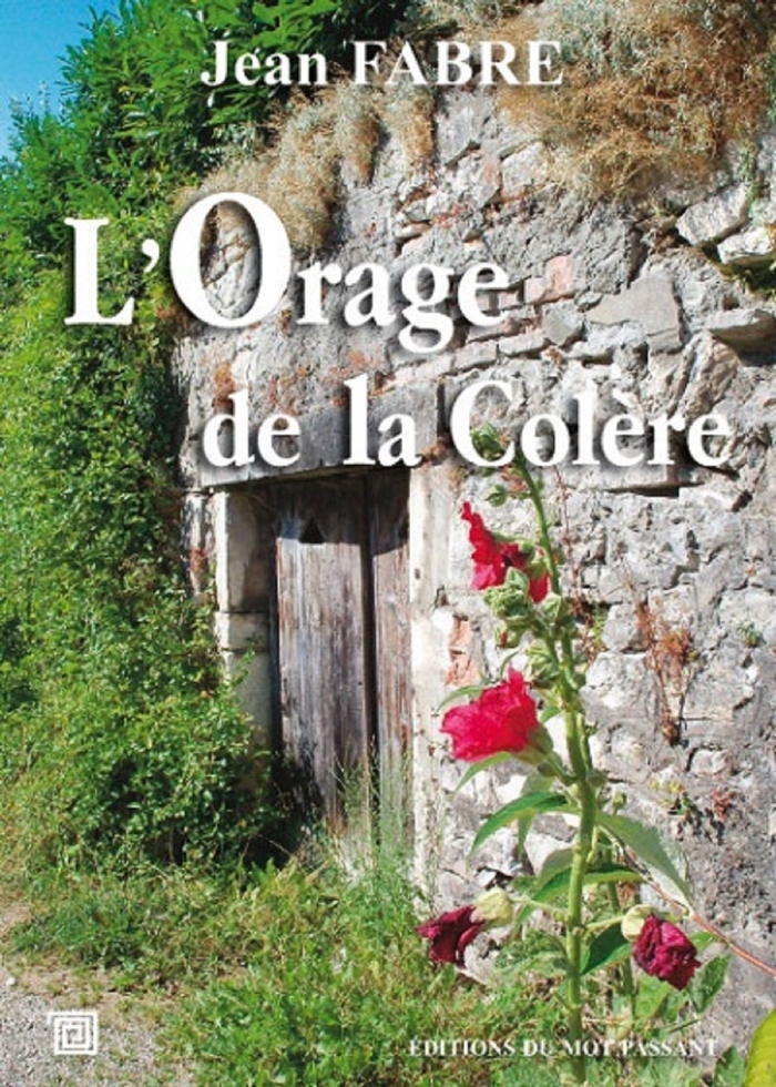 ORAGE DE LA COLERE (L´)