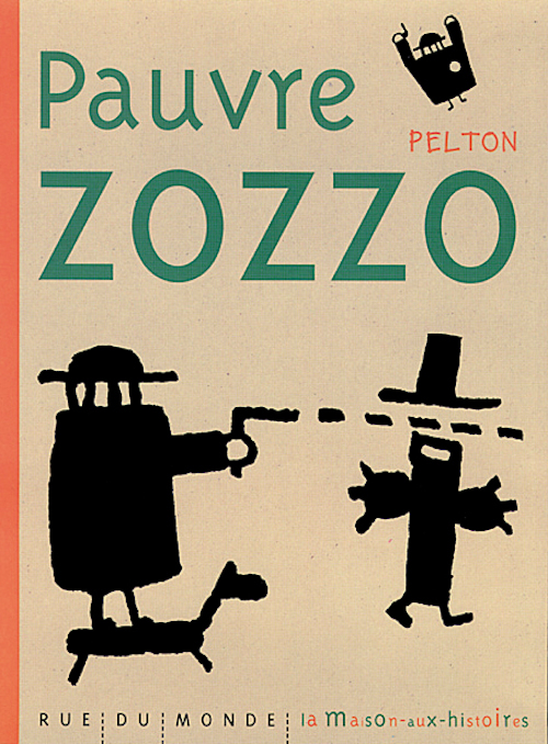 PAUVRE ZOZZO