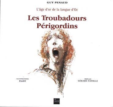 LES TROUBADOURS PERIGORDINS