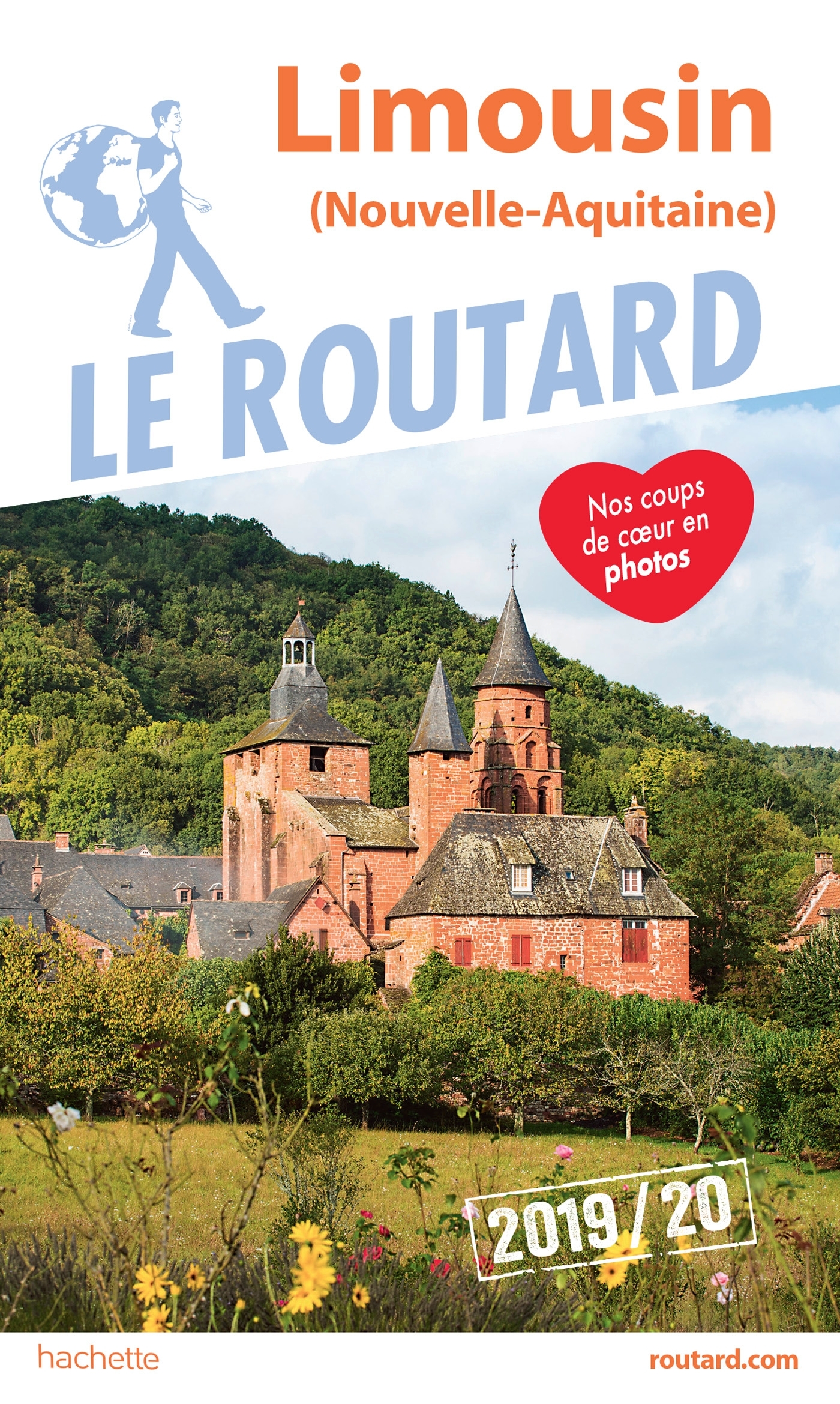 GUIDE DU ROUTARD LIMOUSIN 2019/20 - (NOUVELLE-AQUITAINE)