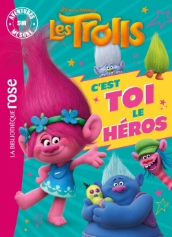 TROLLS - C´EST TOI LE HEROS