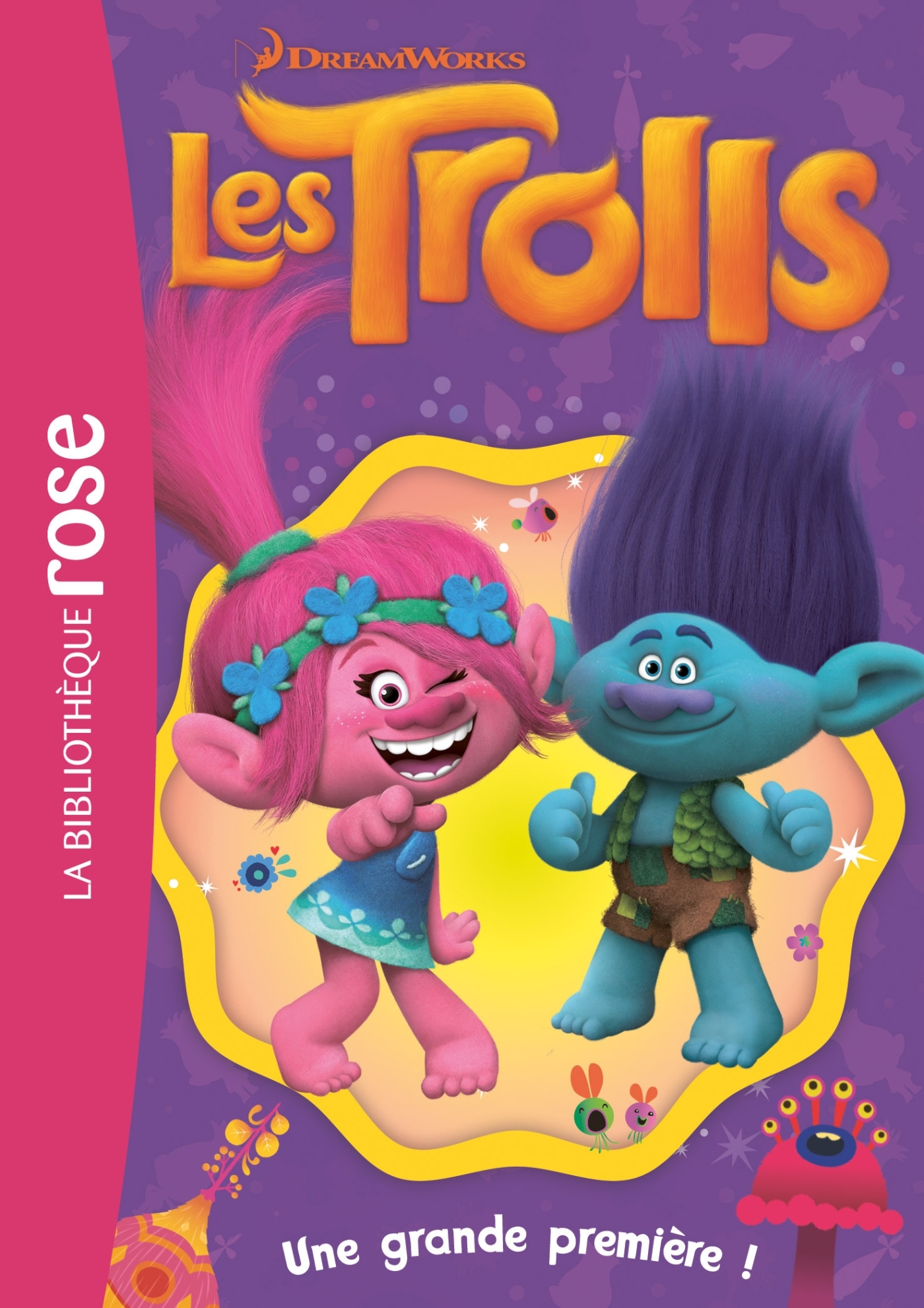 TROLLS 08 - UNE GRANDE PREMIERE !