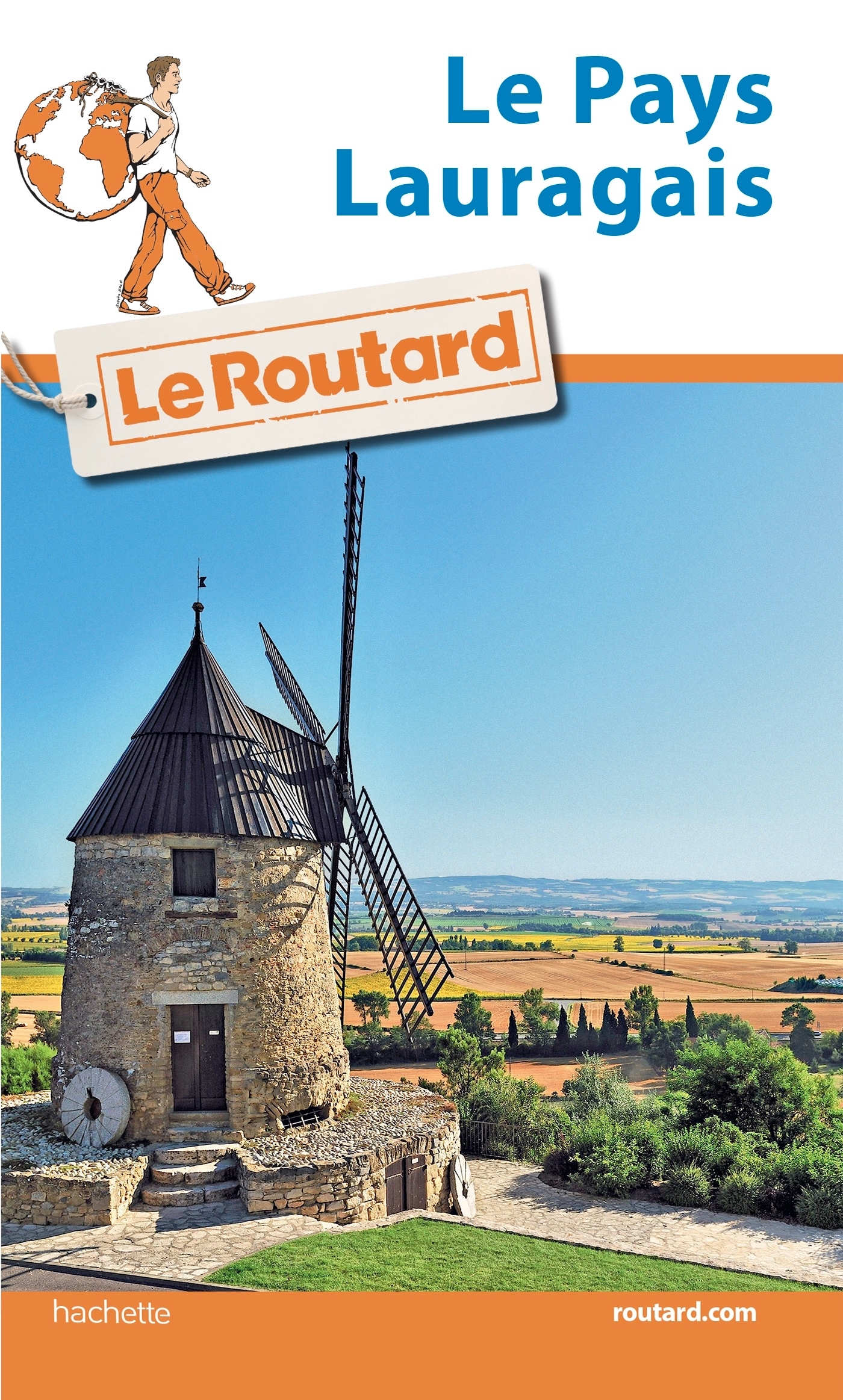 GUIDE DU ROUTARD DU PAYS LAURAGAIS
